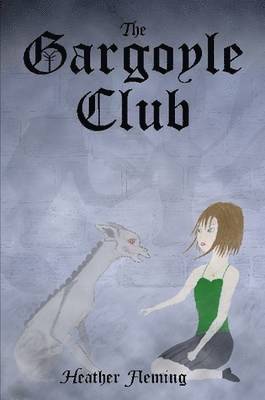 Heather Fleming - Gargoyle Club, Häftad. Tillgänglighet: Lägg i varukorg