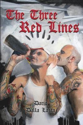 Dario Dalla Lasta - Three Red Lines, Häftad