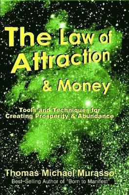 Thomas Murasso - Law of Attraction & Money, Häftad