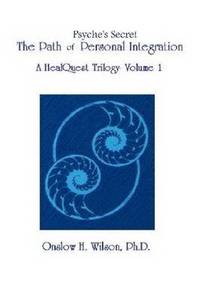 bokomslag Psyche's Secret: The Path of Personal Integration