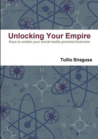 bokomslag &quot;Unlocking Your Empire&quot;