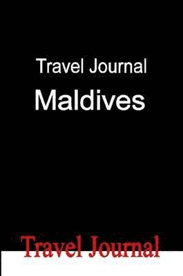 Travel Journal Maldives