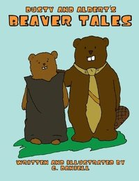 bokomslag Dusty and Albert's Beaver Tales