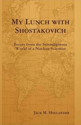 bokomslag My Lunch with Shostakovich