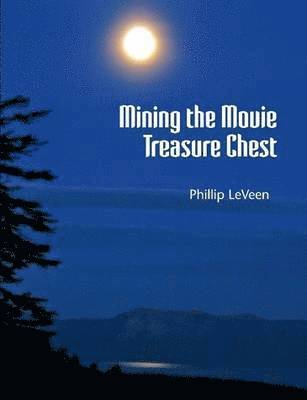 bokomslag Mining the Movie Treasure Chest