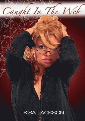 Caught In The Web