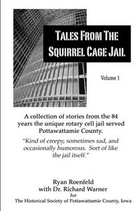 bokomslag Tales from the Squirrel Cage Jail