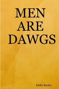 bokomslag Men are Dawgs