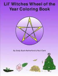 bokomslag Lil Witches Wheel of the Year Coloring Book