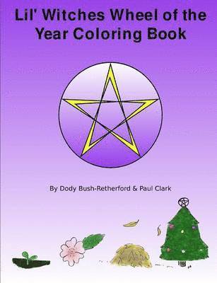Lil Witches Wheel of the Year Coloring Book 1