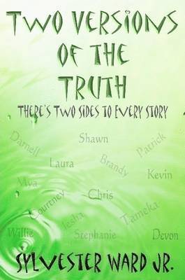 Two Versions of the Truth 1