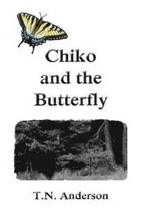 bokomslag Chiko and the Butterfly