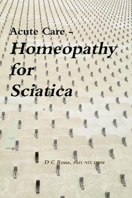 bokomslag Acute Care - Homeopathy for Sciatica