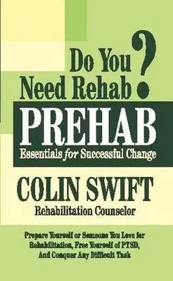 Colin Swift - PREHAB: Essentials for Successful Change, Häftad. Tillgänglighet: Lägg i varukorg