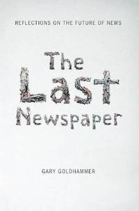 bokomslag The Last Newspaper