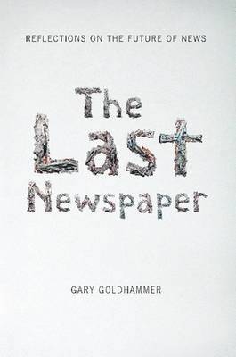 bokomslag The Last Newspaper