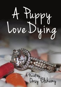 bokomslag A Puppy Love Dying