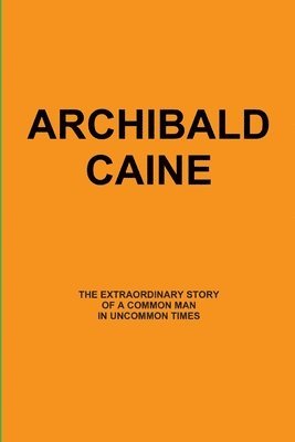 bokomslag Archibald Caine