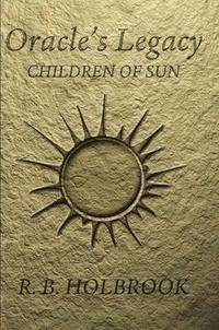 bokomslag Oracle's Legacy: Children of Sun