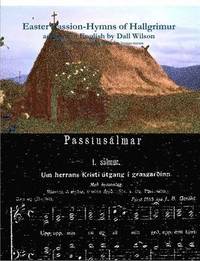 bokomslag Dall - the Easter Passion-Hymns of Hallgrimur