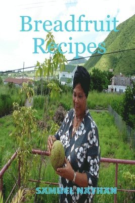 bokomslag Breadfruit Recipes