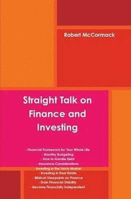 bokomslag Straight Talk on Finance and Investing