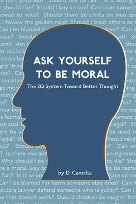 Ask Yourself To Be Moral 1