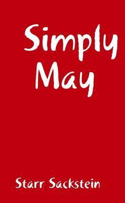 Starr Sackstein - Simply May, Häftad. Tillgänglighet: Lägg i varukorg