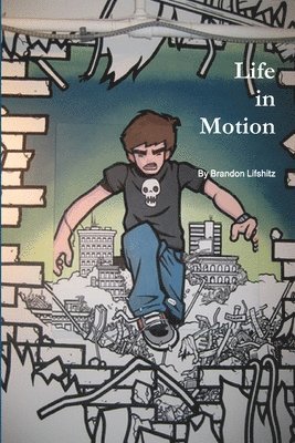 Life in Motion 1