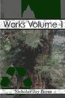 Works Volume 1 1