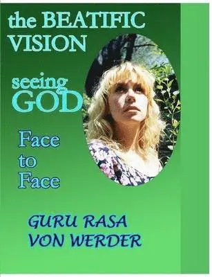 Rasa Von Werder - Beatific Vision Seeing GOD Face to Face, Häftad. Tillgänglighet: Lägg i varukorg