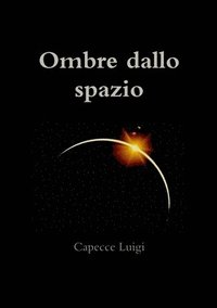 bokomslag Ombre Dallo Spazio