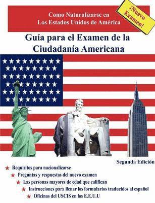 bokomslag Guia Para El Examen De La Ciudadania Americana, Segunda Edicion