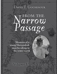 bokomslag From the Narrow Passage (Soft) Vol II