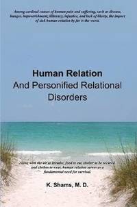 bokomslag Human Relation and Personified Relational Disorders