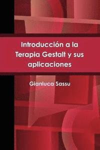 bokomslag Introduccion a La Terapia Gestalt Y Sus Aplicaciones