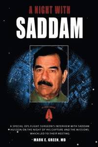 bokomslag A Night with Saddam