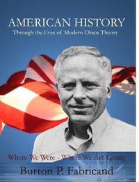 bokomslag American History Through the Eyes of Modern Chaos Theory