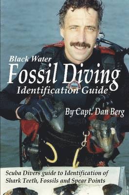 Daniel Berg - Fossil Diving Identification Guide, Häftad. Tillgänglighet: Lägg i varukorg