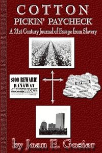 bokomslag Cotton Pickin' Paycheck-Paperback Version