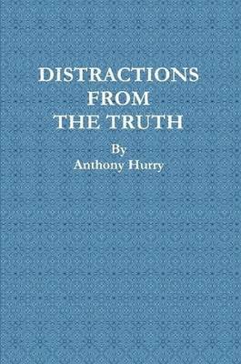 Distractions From The Truth
