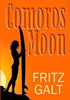 Comoros Moon: Spy Shorts 1