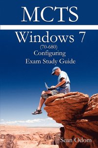 bokomslag MCTS 70-680 Windows 7 Configuring Exam Study Guide