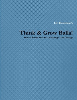 bokomslag Think & Grow Balls!