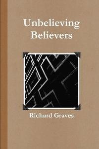 bokomslag Unbelieving Believers