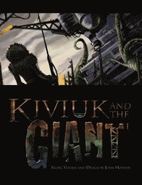 bokomslag Kiviuk and the Giant