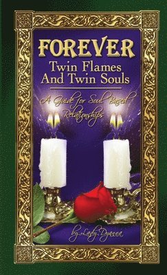 bokomslag Forever: Twin Flames and Twin Souls