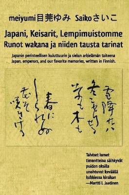 Japani, Keisarit, Lempimuistomme 1