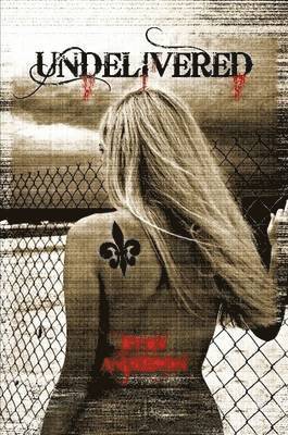 Ryan Anderson - Undelivered, Häftad