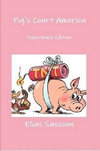 bokomslag Pig's Court America: Paperback Edition